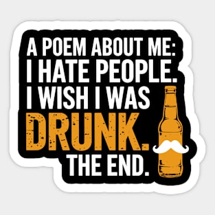 I Hate People Wish I Was Drunk Introvert Alcohol Humor Sticker